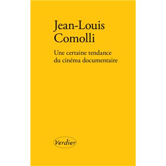 Une certaine tendance du cinéma documentaire