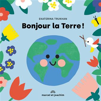 Bonjour la terre !