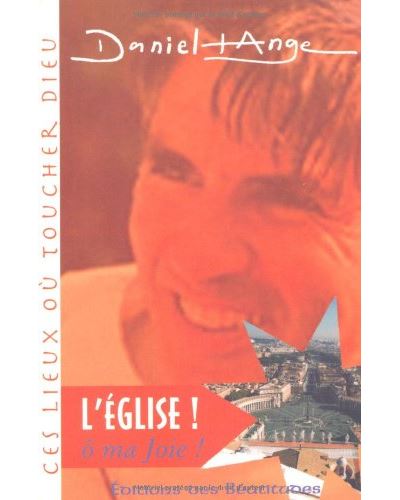 L'église, ô ma joie !