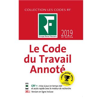 Le code du travail annote 2019