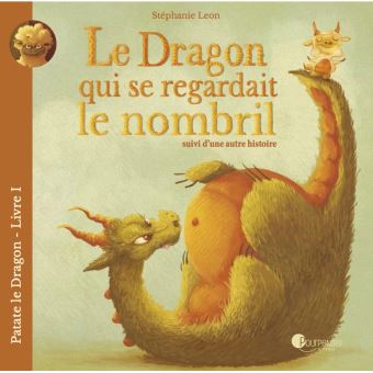 Le dragon qui se regardait le nombril
