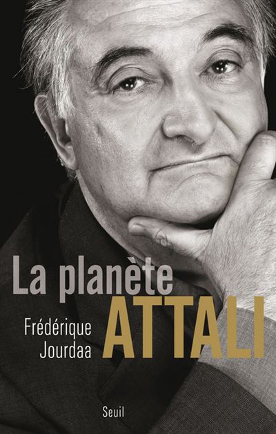 La Planète Attali - Frédérique Jourdaa - broché