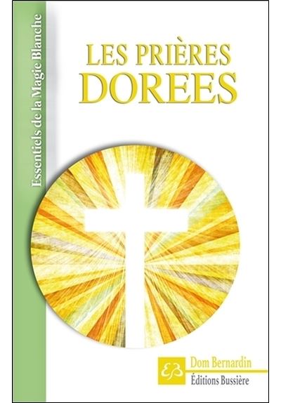 Les prieres dorees