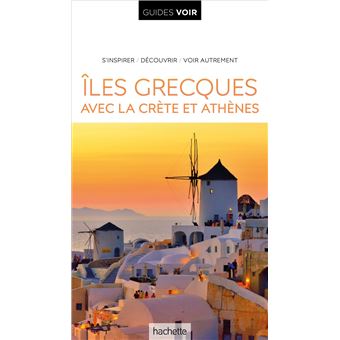 Îles grecques : avec la Crète et Athènes