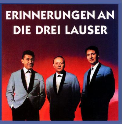 Erinnerungen an die drei lauser