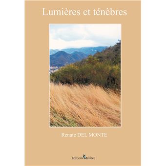 Lumieres et tenebres