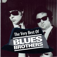 The Very Best Of The Blues Brothers - The Blues Brothers - CD 