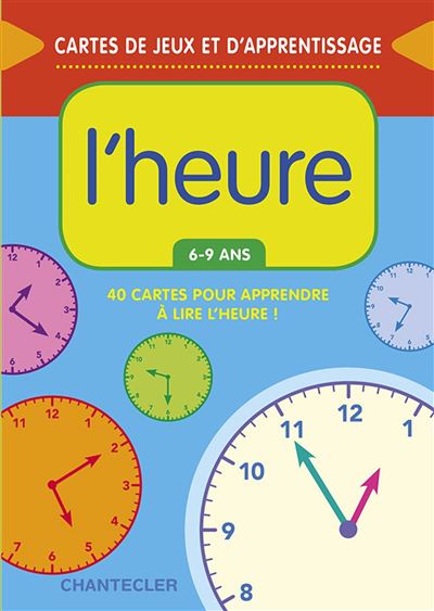 Cartes d'apprentissage - l'heure (6-9 a.) -  Collectif - (donnée non spécifiée)