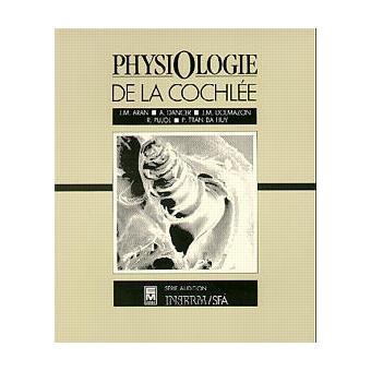 Physiologie de la cochlée - 1