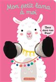 Viens dans mes bras ! - Mon petit lama à moi
