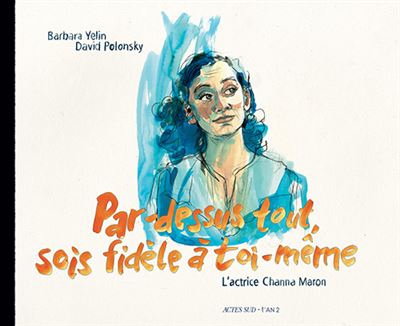 Par dessus-tout, sois fidèle à toi-même