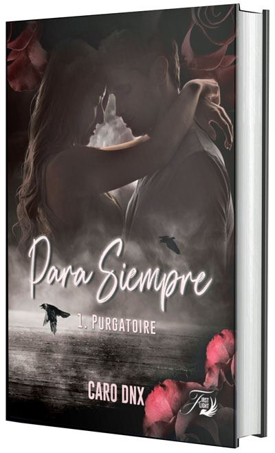 Para siempre - Caroline Denoux-Sensi - First Flight Editions - broché - Roman