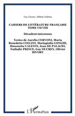 Cahiers de Littérature Française Tome VII VIII