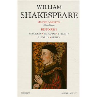 Shakespeare Histoire Edition Bilingue Francais Anglais Tome 1 Tome 1 Broche William Shakespeare Achat Livre Fnac