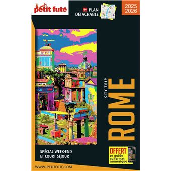 Guide Rome 2024 City trip Petit Futé