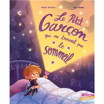 Le Petit Garçon qui ne trouvait pas le sommeil