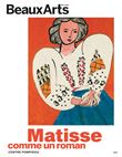 Matisse, comme un roman