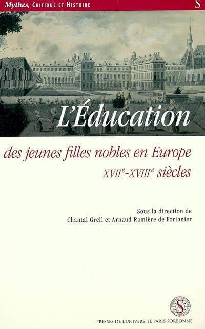 L'éducation des jeunes filles nobles en Europe
