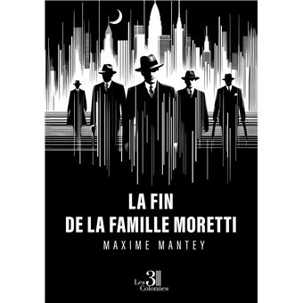 La fin de la famille Moretti