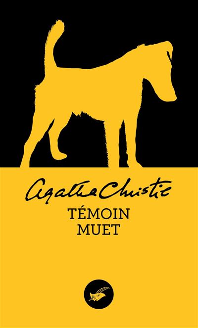 Témoin muet (Nouvelle traduction révisée) - Agatha Christie - Poche