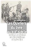 Les Ouvriers du livre au XIXe siècle