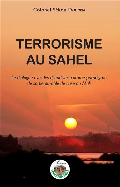 Terrorisme au Sahel - Sekou Doumbia - broché