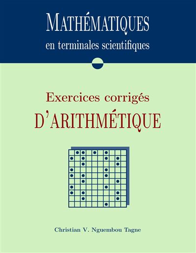 Mathématiques en terminales scientifiques - Christian Valéry Nguembou Tagne - broché