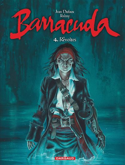 Présentation Vidéo - Barracuda, Révoltés, Couverture bleue