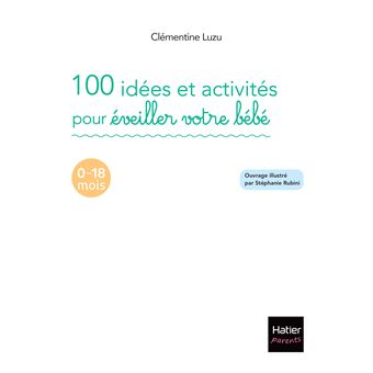 100 idées d'activités pour enfants à faire à la maison !