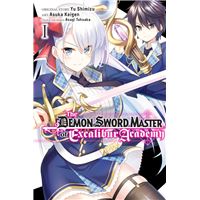 The Demon Sword Master of Excalibur Academy, Vol. 1 (manga)