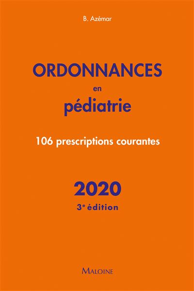 Ordonnances en pediatrie 2020, 3e ed.
