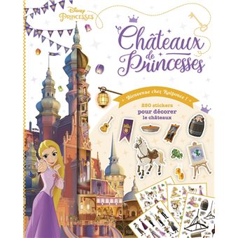 DISNEY PRINCESSES - Châteaux de Princesses - Bienvenue chez Raiponce !