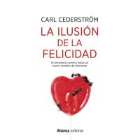 La ilusión de la felicidad