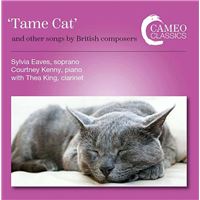 Tame Cat  et autres mélodies de compositeurs britanniques