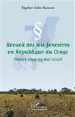 Recueil des lois foncières en République du Congo