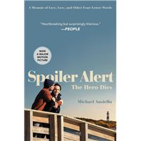 Spoiler Alert: The Hero Dies