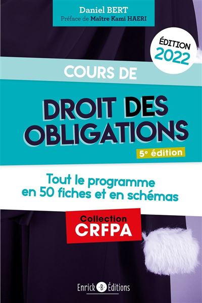 Cours de droit des obligations 2022 - Daniel Bert - broché
