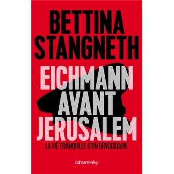 LA VERITA' DEL MALE. EICHMANN PRIMA DI GERUSALEMME – BETTINA