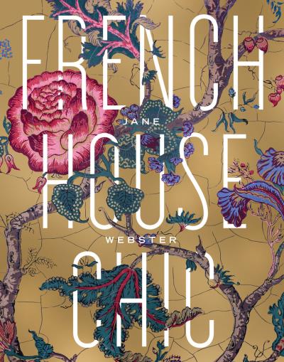 FRENCH HOUSE CHIC