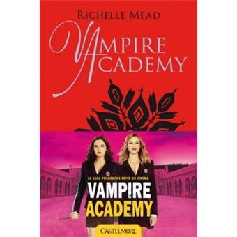 Vampire Academy - Vampire Academy, T2 - 1