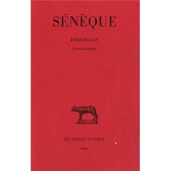 Dialogues. Tome III : Consolations