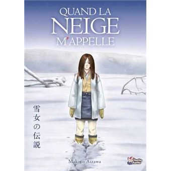 Quand la neige m'appelle