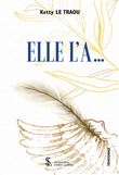 Elle l'a...