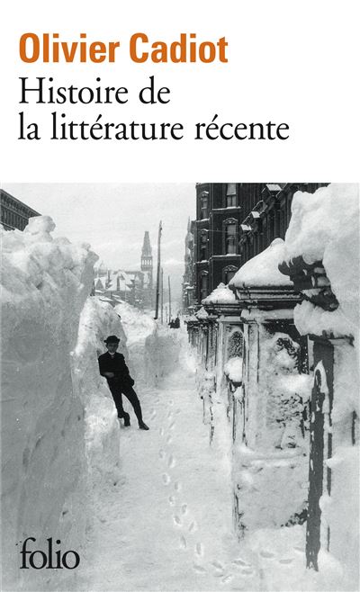 Histoire de la littérature récente (Tome 1)