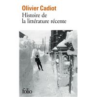 Histoire de la littérature récente (Tome 1)