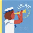 Liberté où es-tu ?
