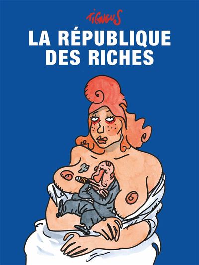 La republique des riches