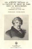 Les Sciences sociales et la faculté de droit de Paris sous la Restauration.