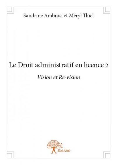 Le droit administratif en Licence 2ème année