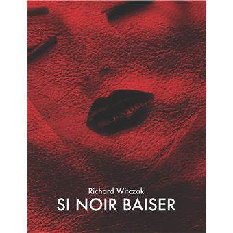 Si noir baiser